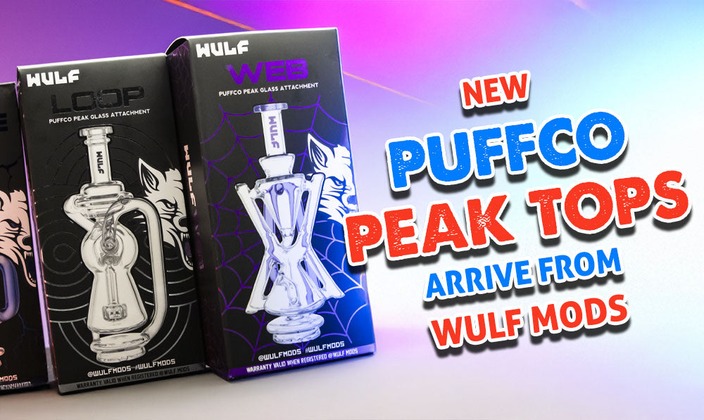 New Puffco Peak Tops Arrive from Wulf Mods Blog image