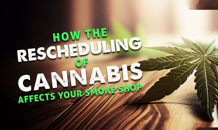 Cómo afecta la reprogramación del cannabis a tu tabaquería