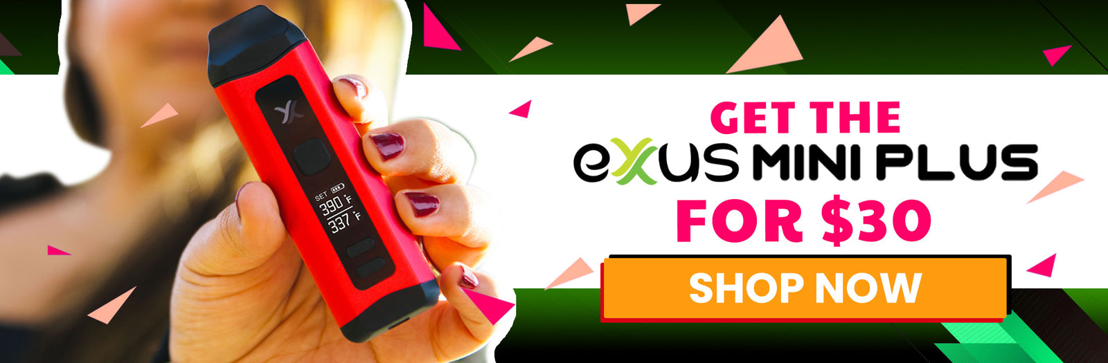 Promotional banner for Exxus Mini Plus vape with a hand holding the device and text encouraging purchase.